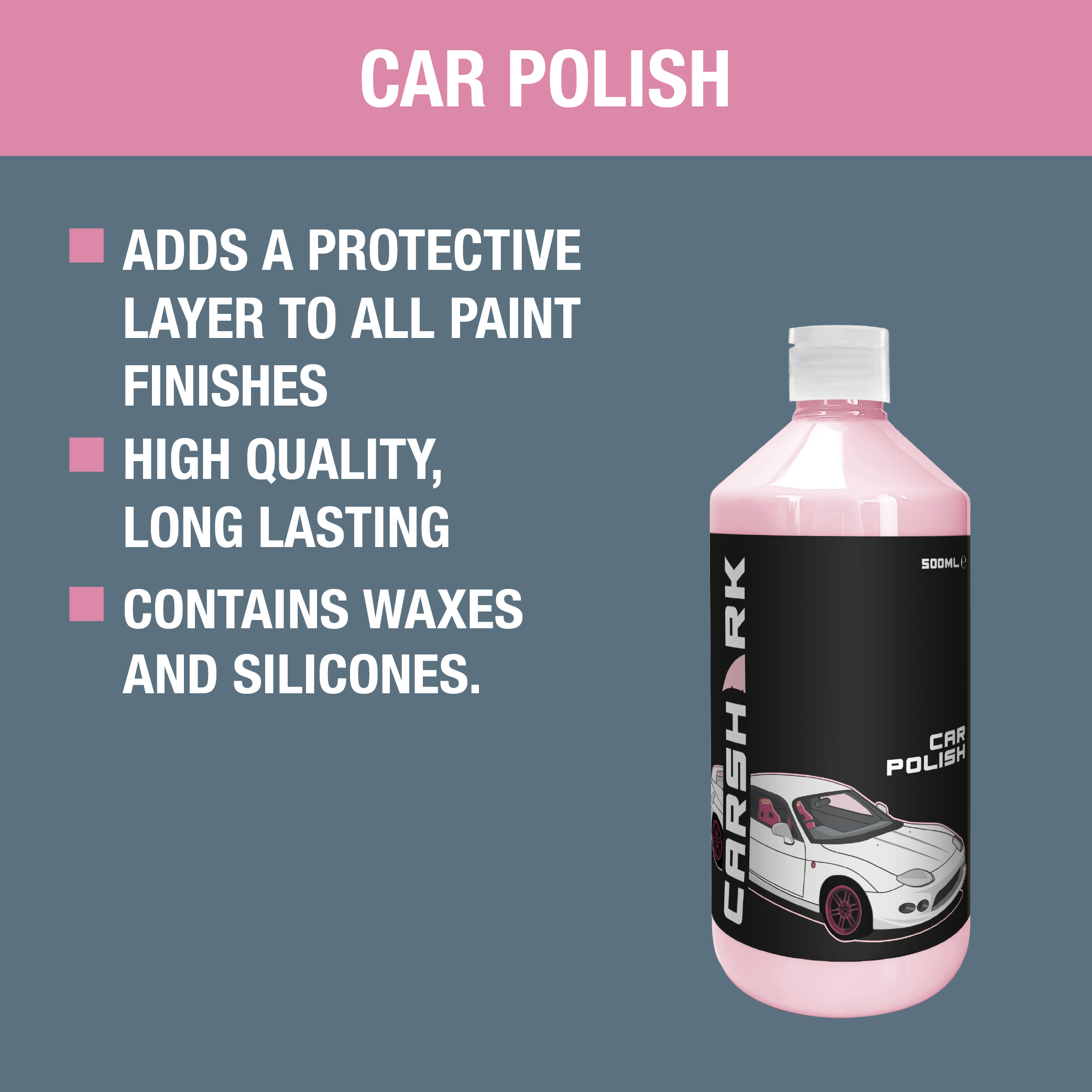 CARSHARK Car Polish 500ml