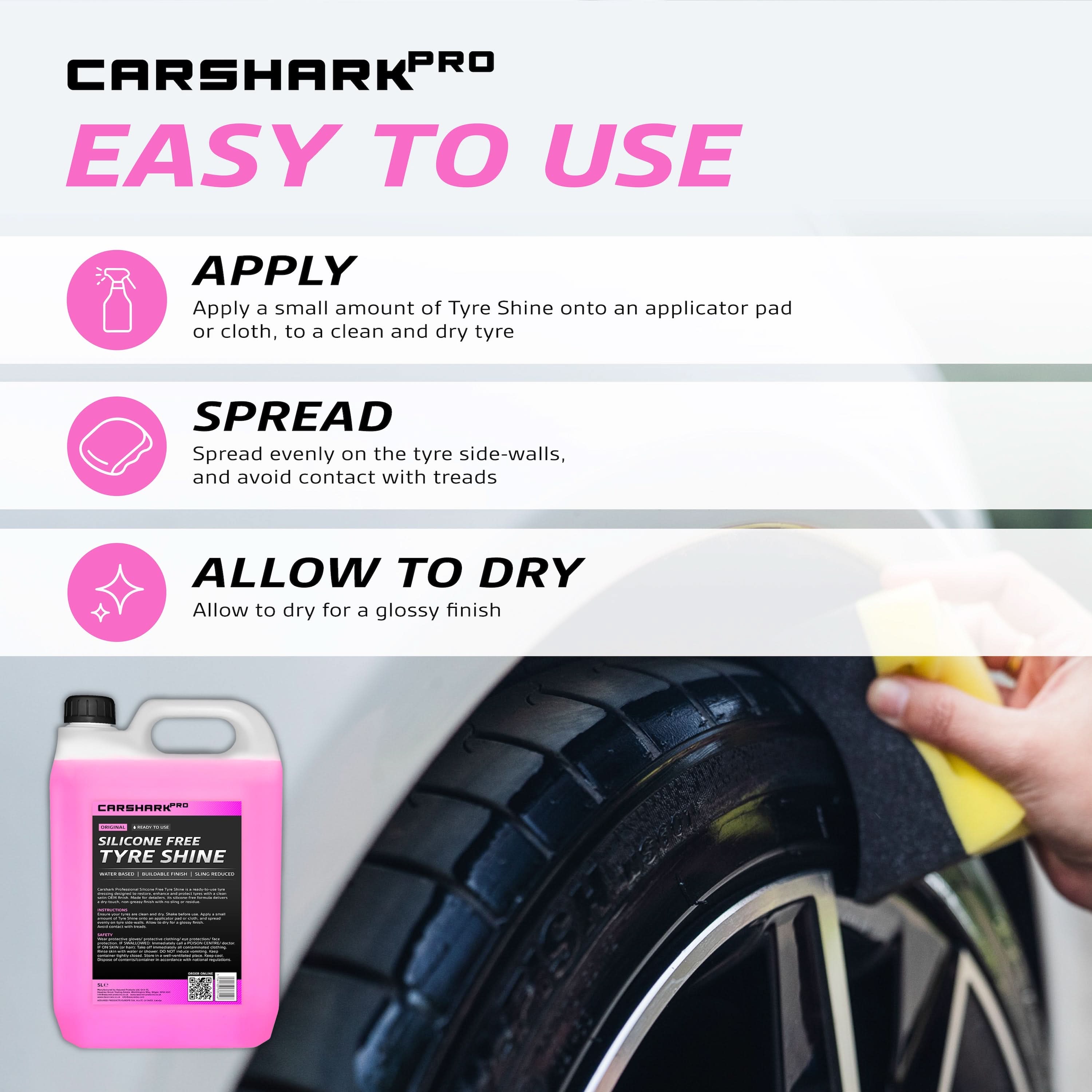 CARSHARK Pro Silicone Free Tyre Shine